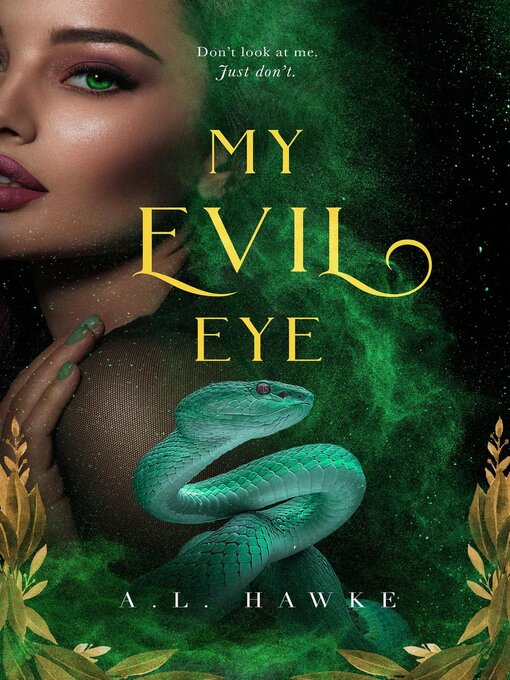 Title details for My Evil Eye by A.L. Hawke - Available